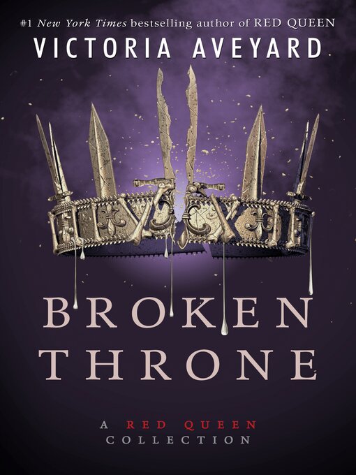 Title details for Broken Throne by Victoria Aveyard - Wait list